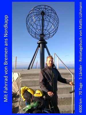 cover image of Mit Fahrrad von Bremen ans Nordkapp